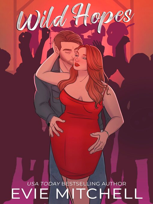 Title details for Wild Hopes by Evie Mitchell - Available